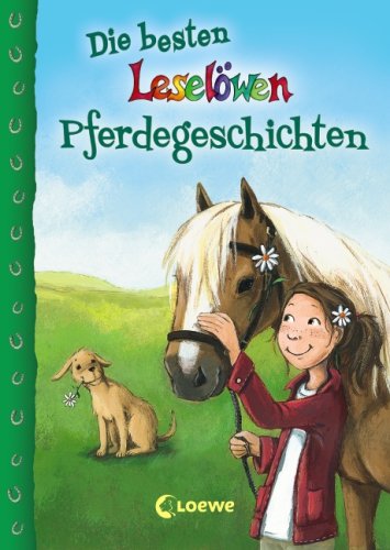 Die besten Leselöwen-Pferdegeschichten Contemporary literature