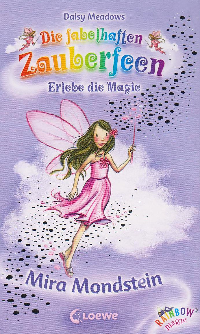 Mira Mondstein (Band 22) (Die fabelhaften Zauberfeen, Band 22) Novels & Short Stories