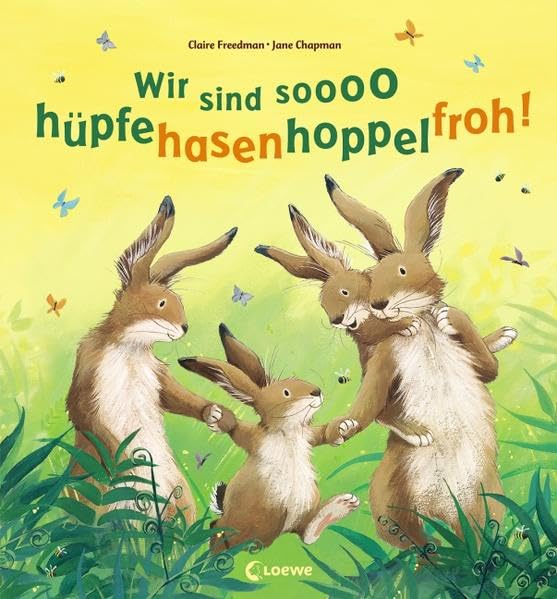Wir sind so hüpfehasenhoppelfroh! Children's books