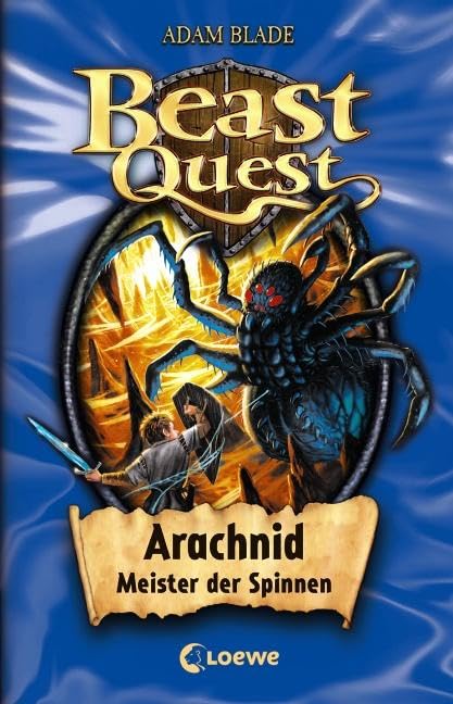 Beast Quest 11. Arachnid, Meister der Spinnen Fairy Tales & Legends
