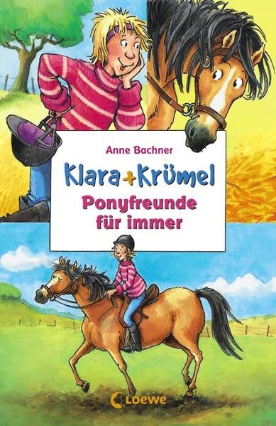 Ponyfreunde für immer: Sammelband (Klara + Krümel) Novels & Short Stories
