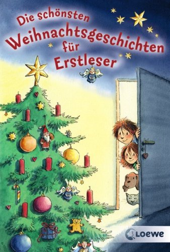 Die schönsten Weihnachtsgeschichten für Erstleser Novels & Short Stories