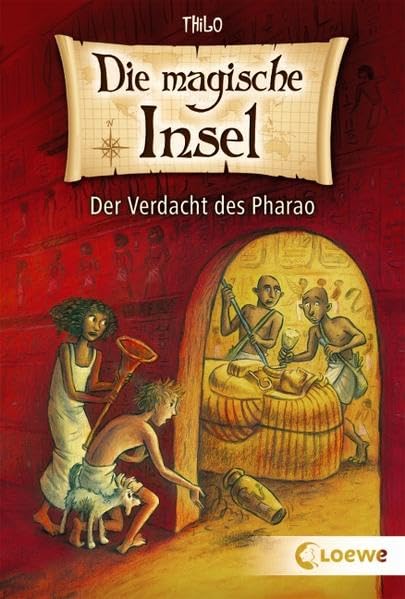 Der Verdacht des Pharao (Die magische Insel) Novels & Short Stories