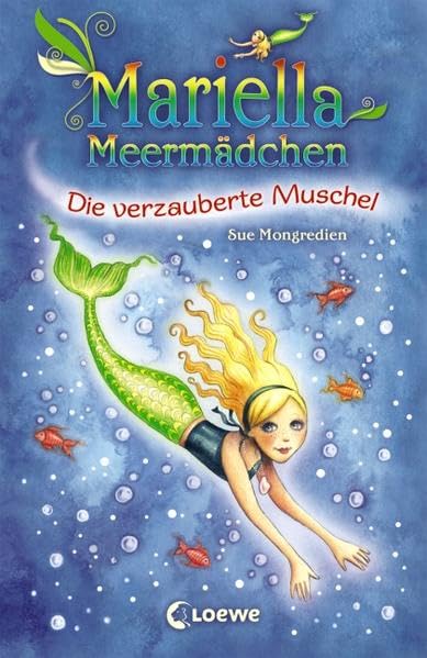 Mariella Meermädchen - Die verzauberte Muschel: Band 1 Novels & Short Stories