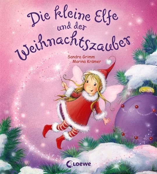 Die kleine Elfe und der Weihnachtszauber Books