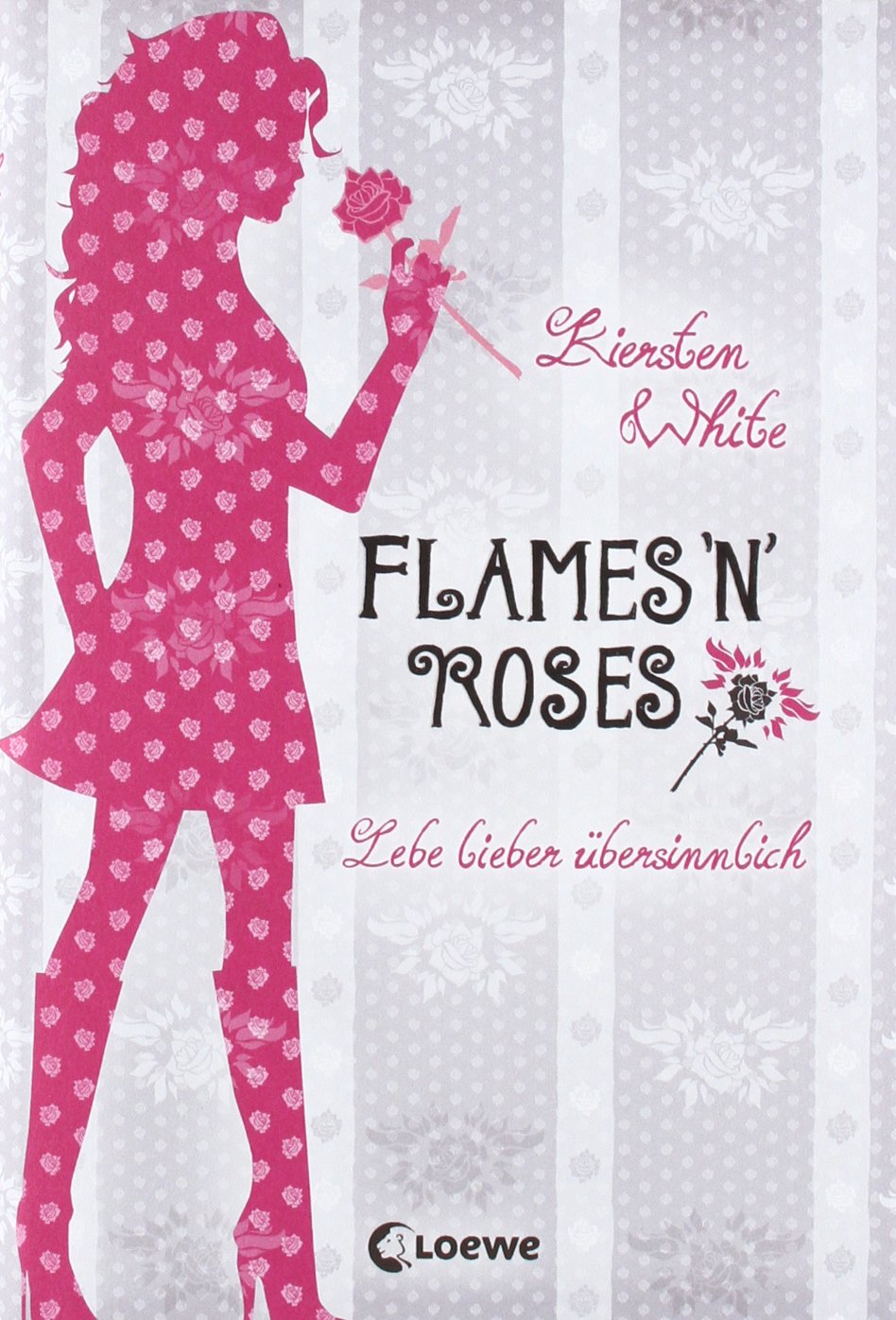 Lebe lieber übersinnlich - Flames 'n' Roses Romance