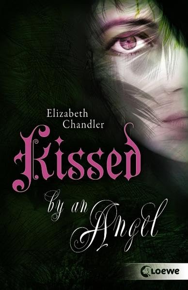 Kissed by an Angel Romance