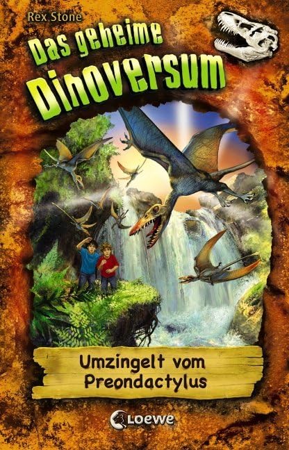 Das geheime Dinoversum 17. Umzingelt vom Preondactylus book