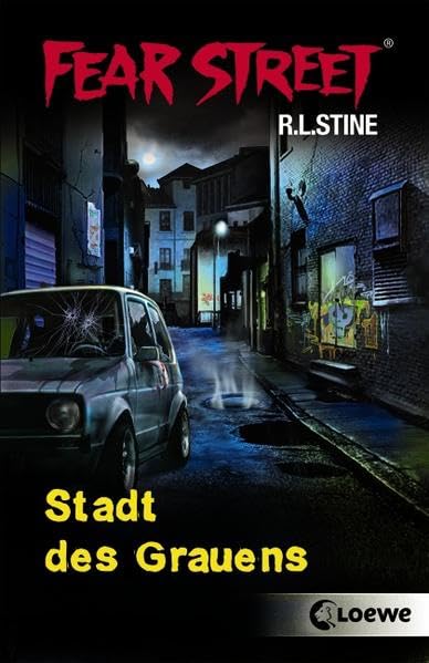 Fear Street – Stadt des Grauens: Spannender Horrorroman für Jugendliche ab 12 Jahre Books
