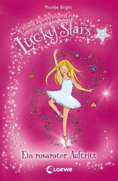 Lucky Stars 06. Ein rosaroter Auftritt Novels & Short Stories