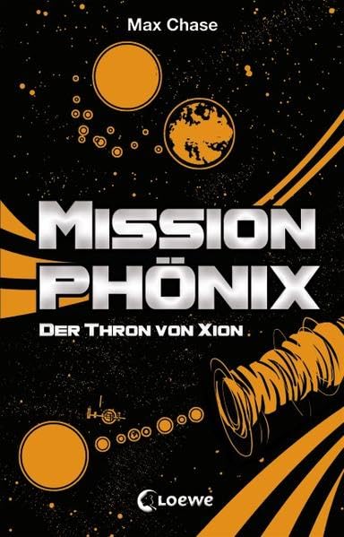 Product Image: Mission Phönix 04. Der Thron von Xion