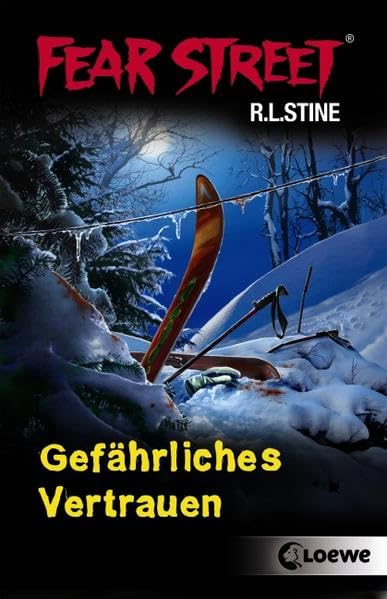 Fear Street – Gefährliches Vertrauen: Spannender Jugendthriller für Jungen und Mädchen ab 12 Jahre Books