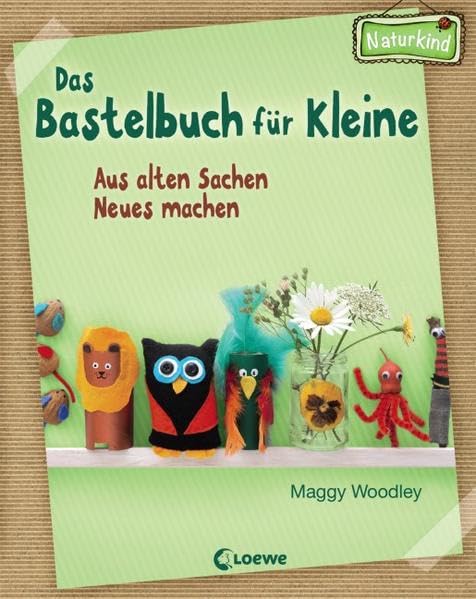 Das Bastelbuch für Kleine Non-fiction