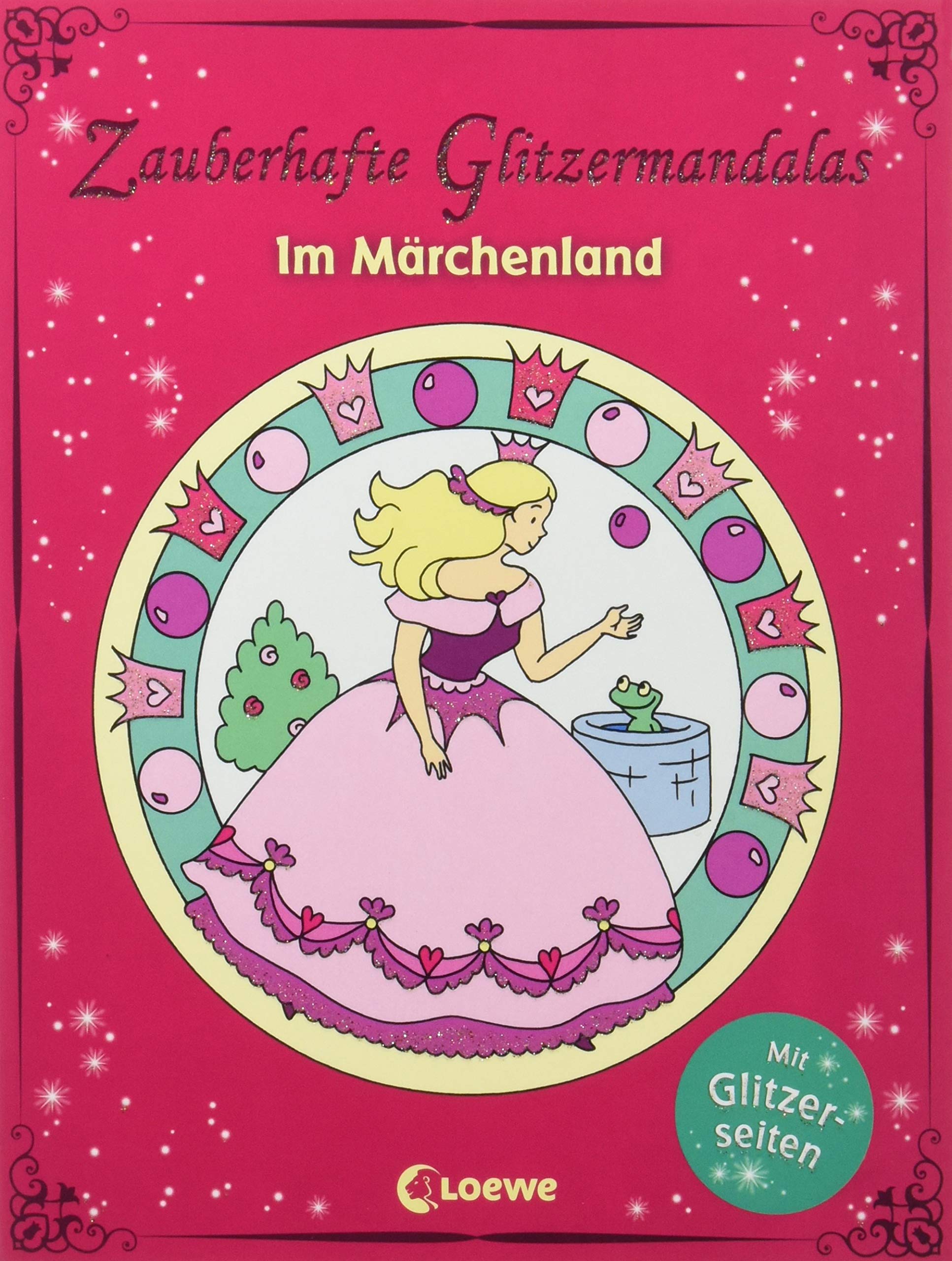 Zauberhafte Glitzermandalas: Im Märchenland: Ausmalbuch für Mädchen und Jungen ab 5 Jahre Fairy Tales & Legends