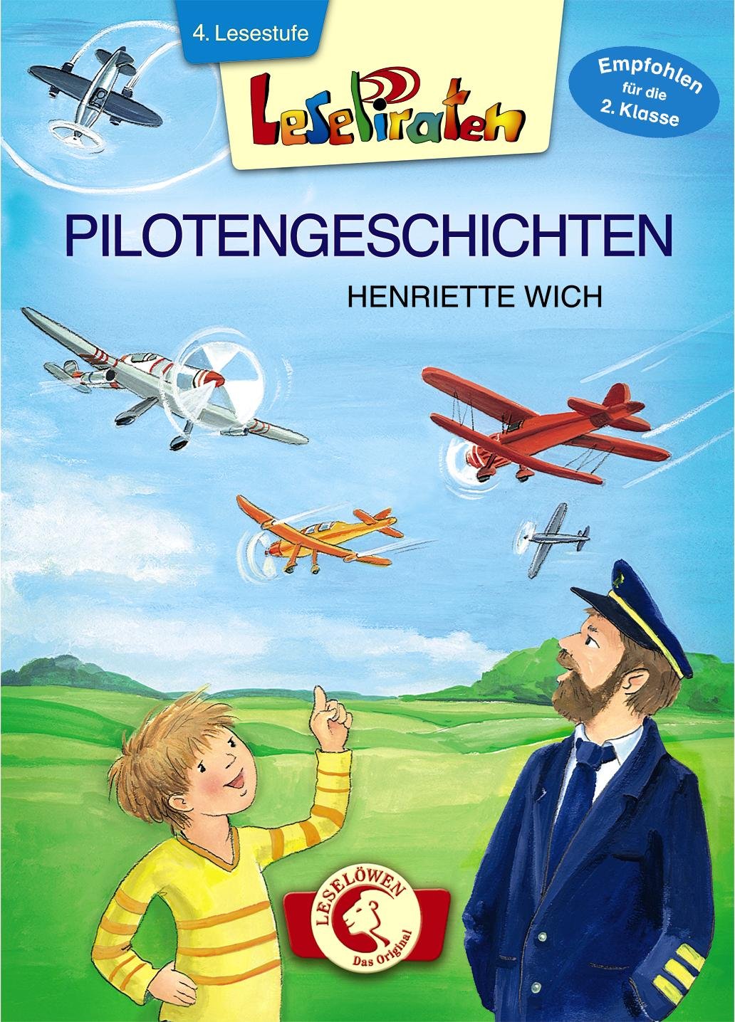 Lesepiraten – Pilotengeschichten: Großbuchstabenausgabe Novels & Short Stories