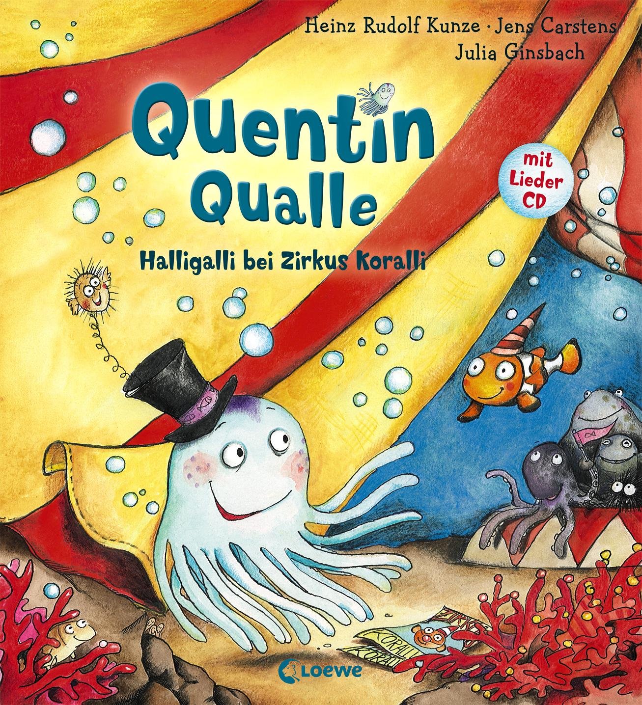 Quentin Qualle – Halligalli bei Zirkus Koralli: Mit Lieder-CD Non-fiction