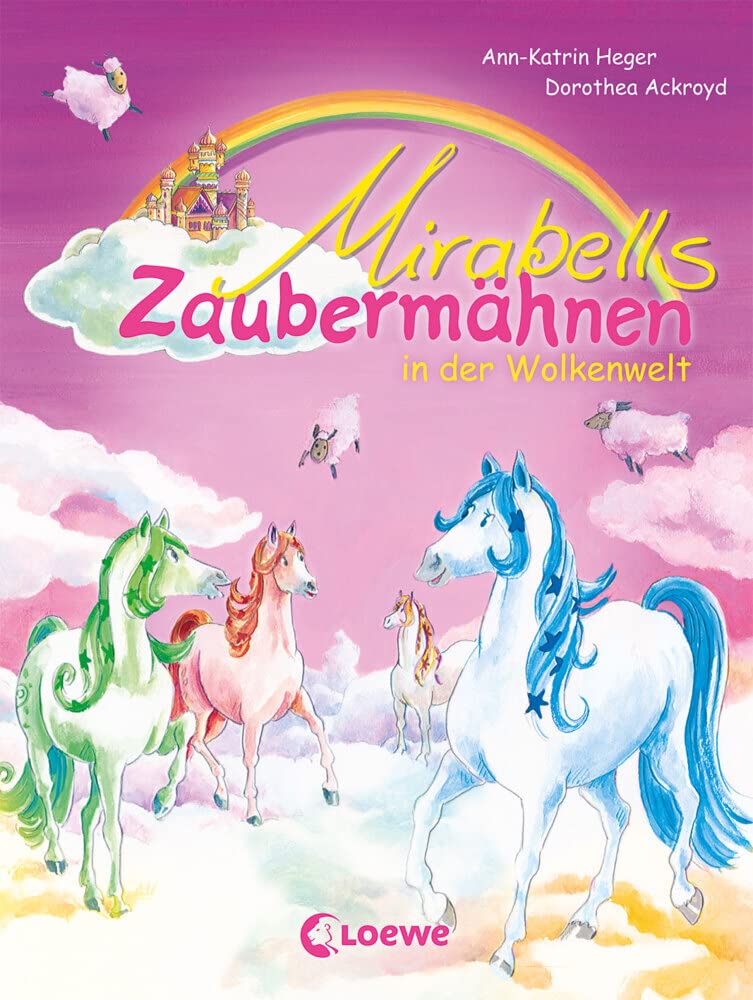 Mirabells Zaubermähnen in der Wolkenwelt Non-fiction