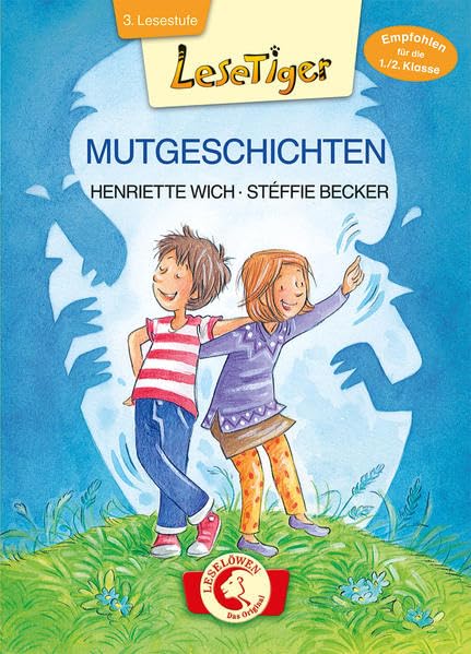 Lesetiger – Mutgeschichten: 3. Lesestufe Novels & Short Stories