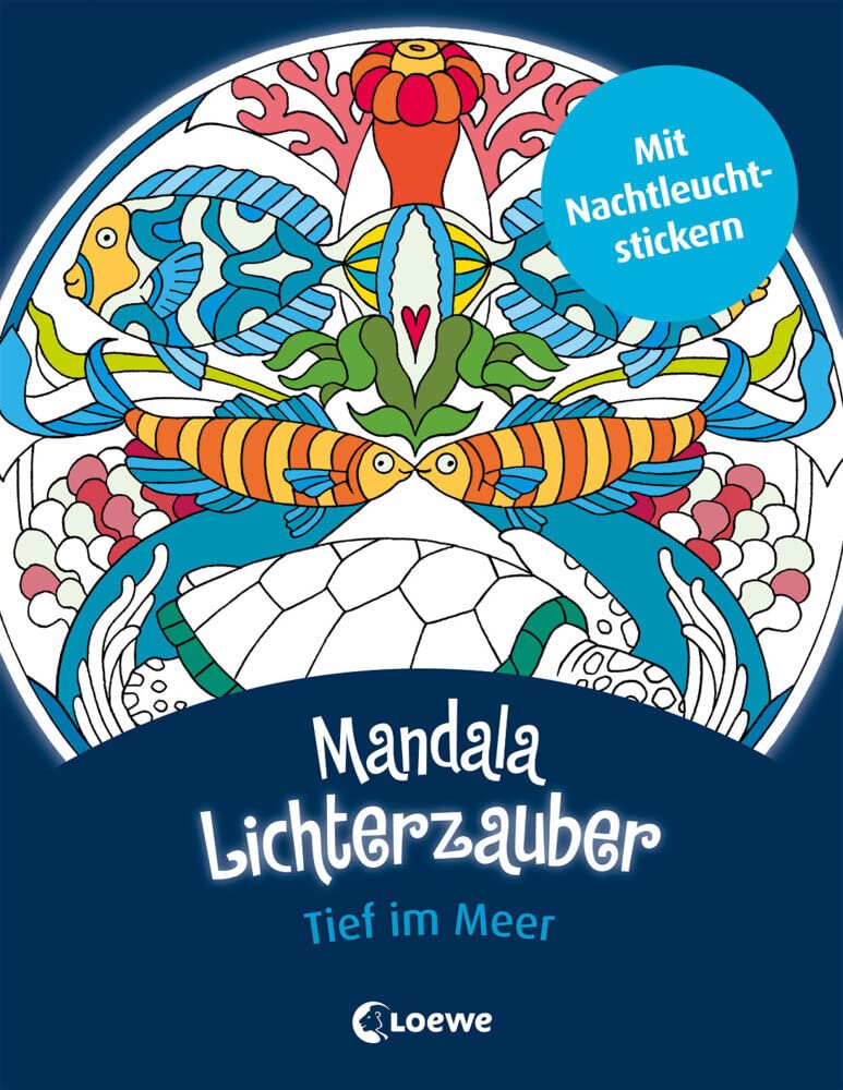 Mandala-Lichterzauber - Tief im Meer: Malbuch mit Nachtleuchtstickern für Kinder ab 6 Jahre Leisure, Home & Garden