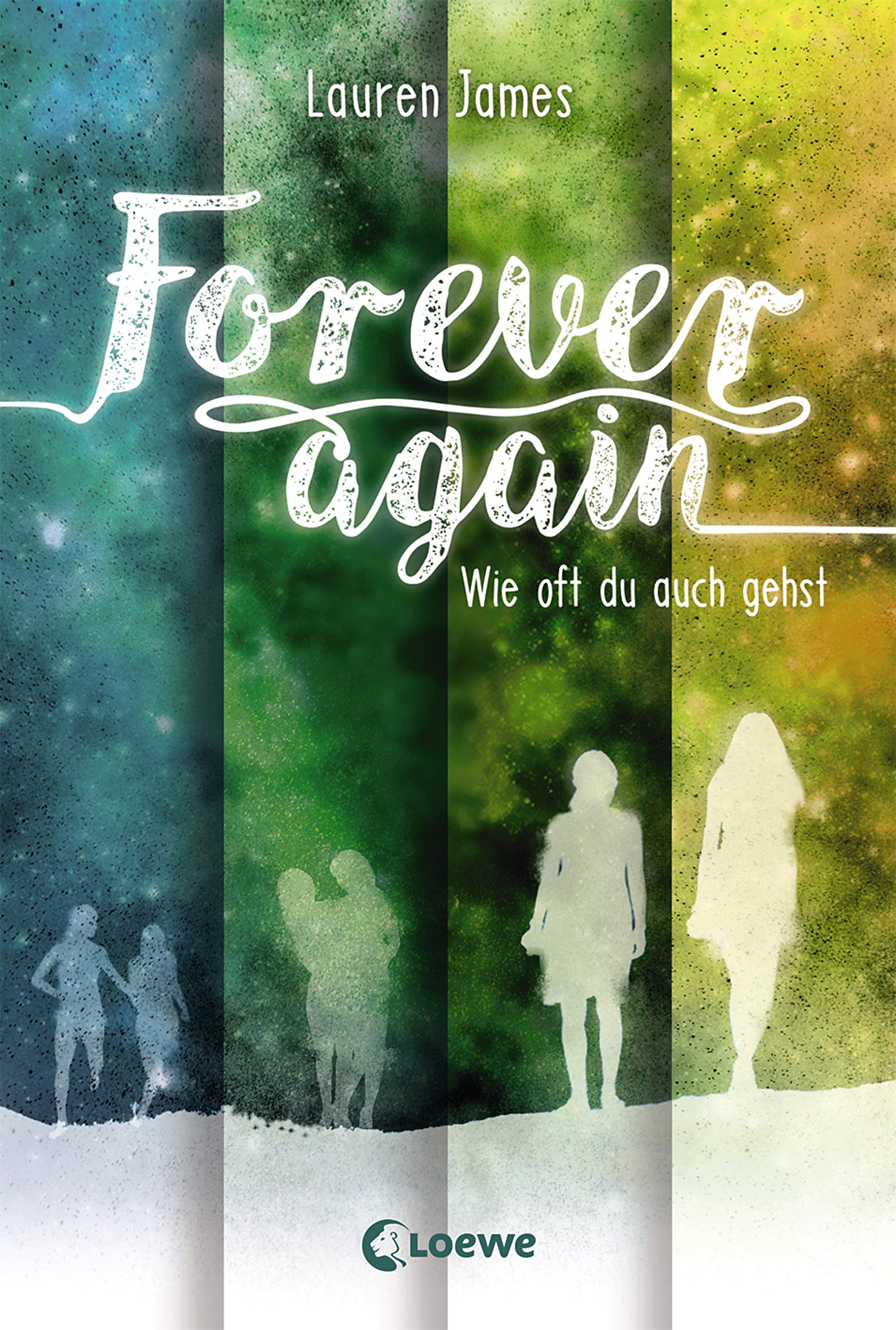 Forever Again - Wie oft du auch gehst Fiction