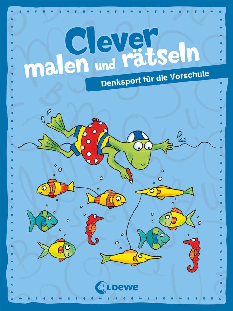 Clever malen und rätseln - Denksport für die Vorschule: Lernspiele zur Anregung des Gehirns für Kinder ab 5 Jahre Non-fiction