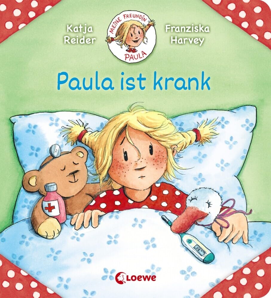 Meine Freundin Paula - Paula ist krank Parents & Children