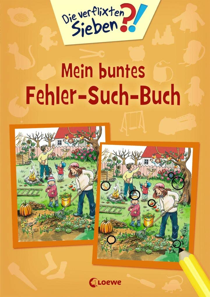 Die verflixten Sieben - Mein buntes Fehler-Such-Buch: Rätsel- und Beschäftigungsbuch für Kinder ab 5 Jahre Leisure & Fun