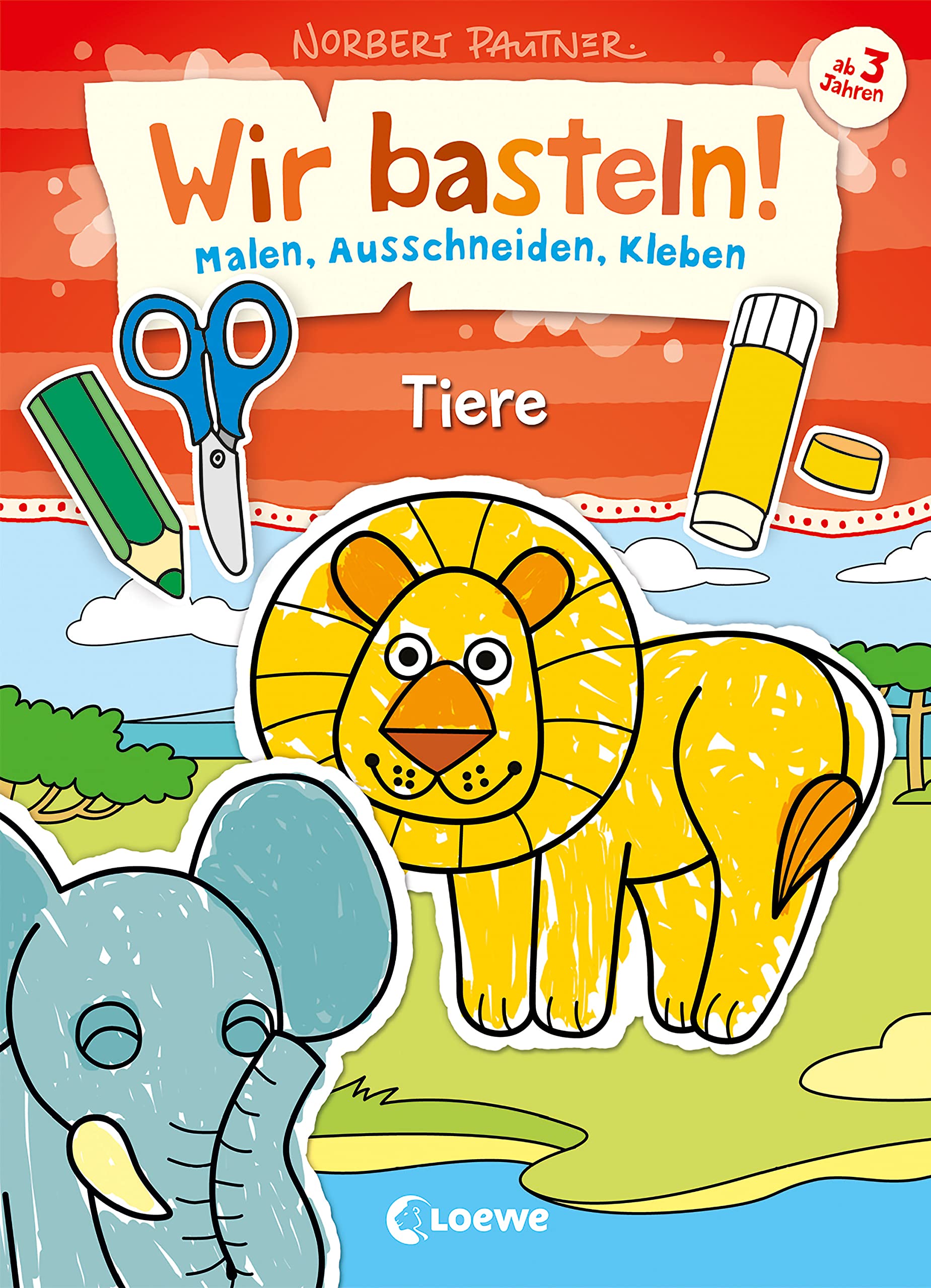 Wir basteln! - Malen, Ausschneiden, Kleben - Tiere: Beschäftigung für Kinder ab 3 Jahre Film, Art & Culture