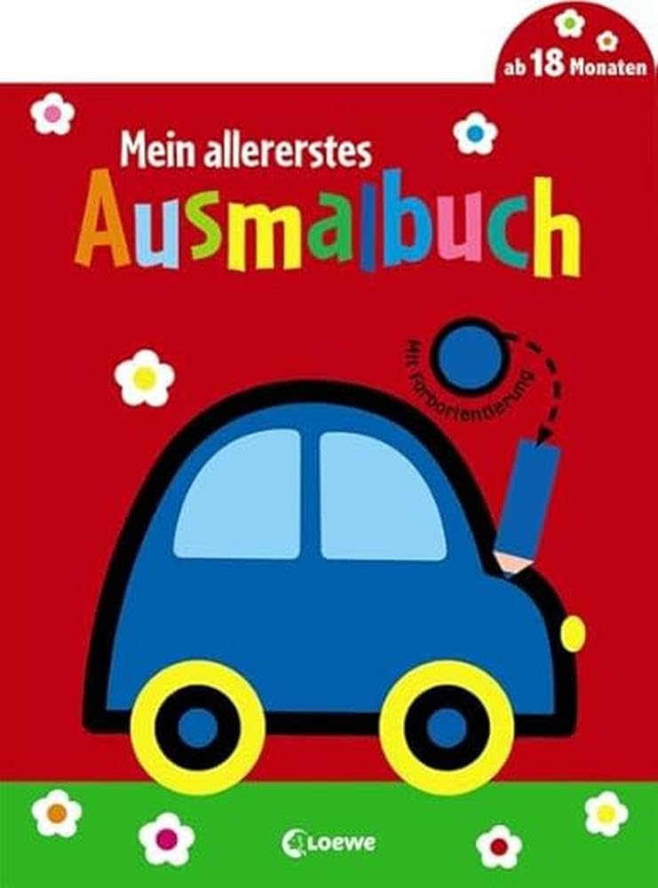Mein allererstes Ausmalbuch (Auto): Malbuch für Kinder ab 1 Jahr / 18 Monate / 2 Jahre Film, Art & Culture