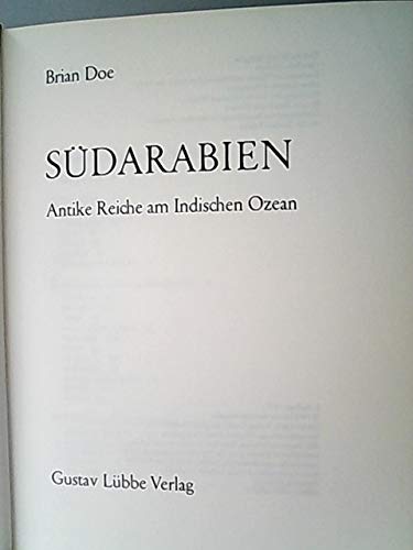 Südarabien. Antike Reiche am Indischen Ozean Natural Sciences