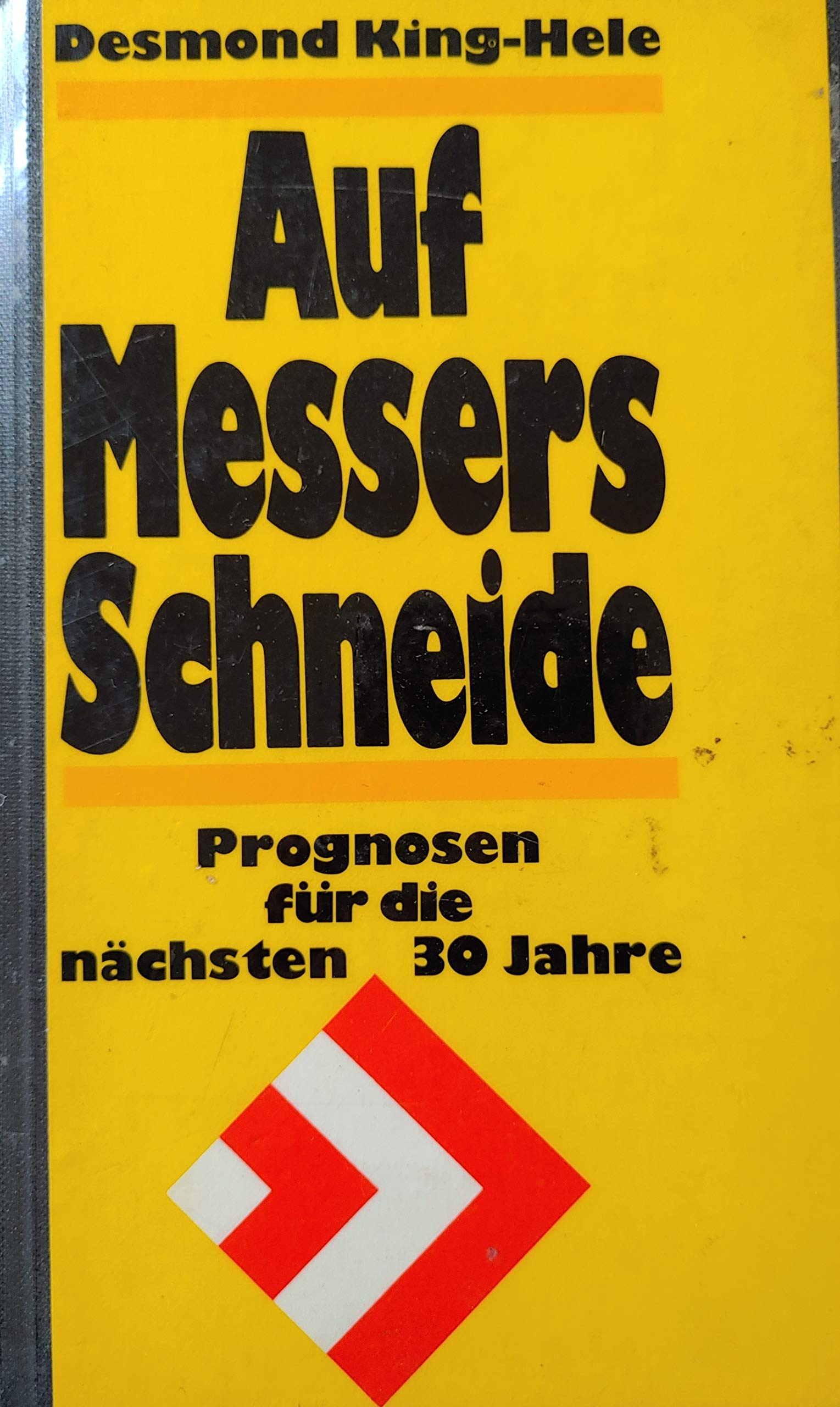 Auf Messers Schneide. Prognosen für die nächsten 30 Jahre Books
