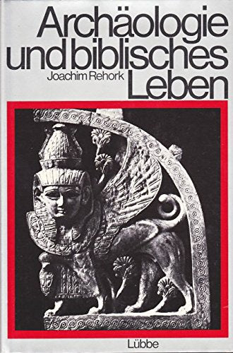 Archäologie und biblisches Leben Natural Sciences