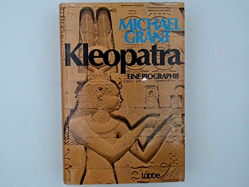 Kleopatra. Eine Biographie Inspiring women