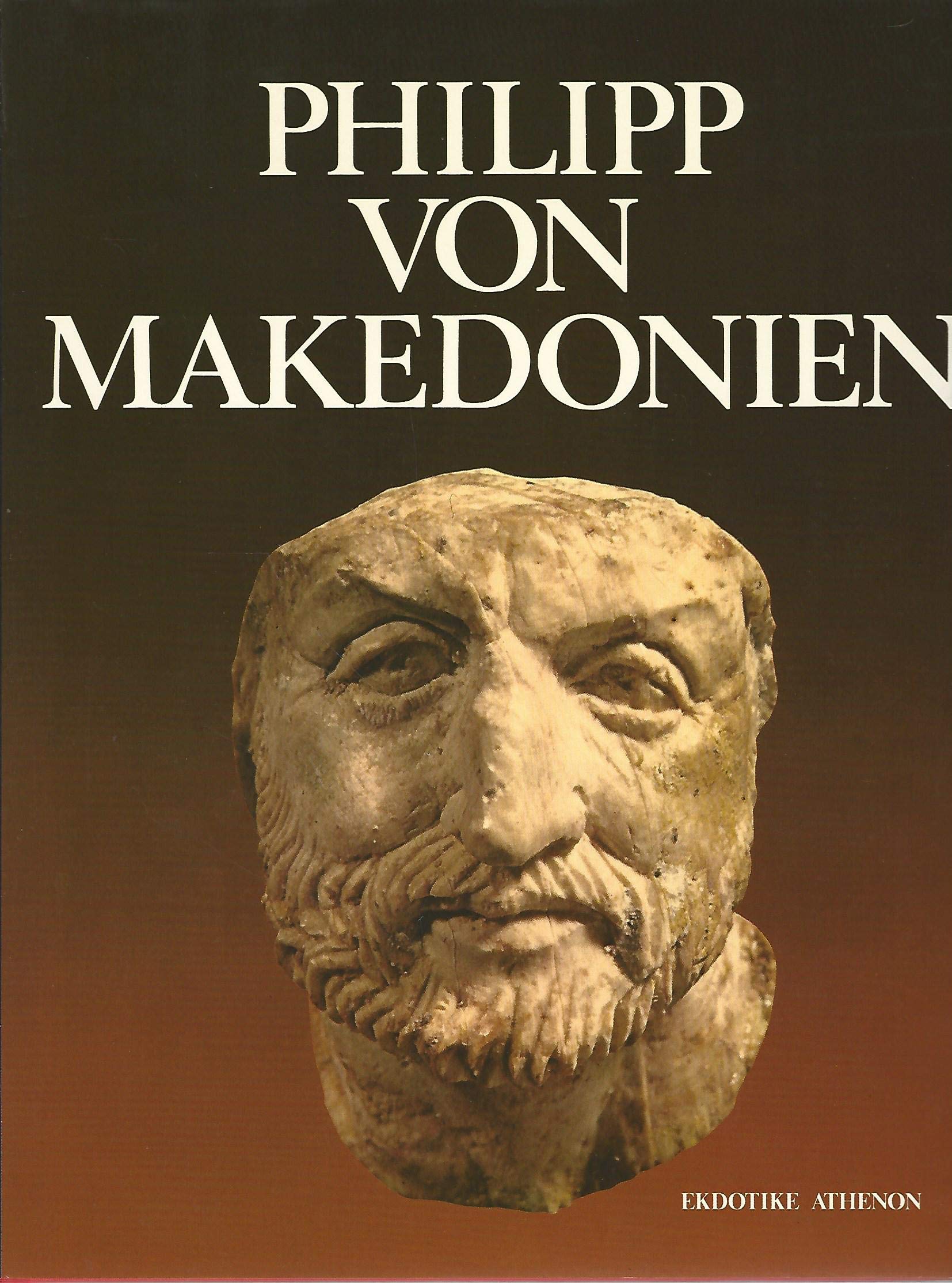 Ein Königreich für Alexander: Philipp von Makedonien. Sein Leben, sein Werk und die erregende Entdeckung des Grabschatzes in Vergina Natural Sciences