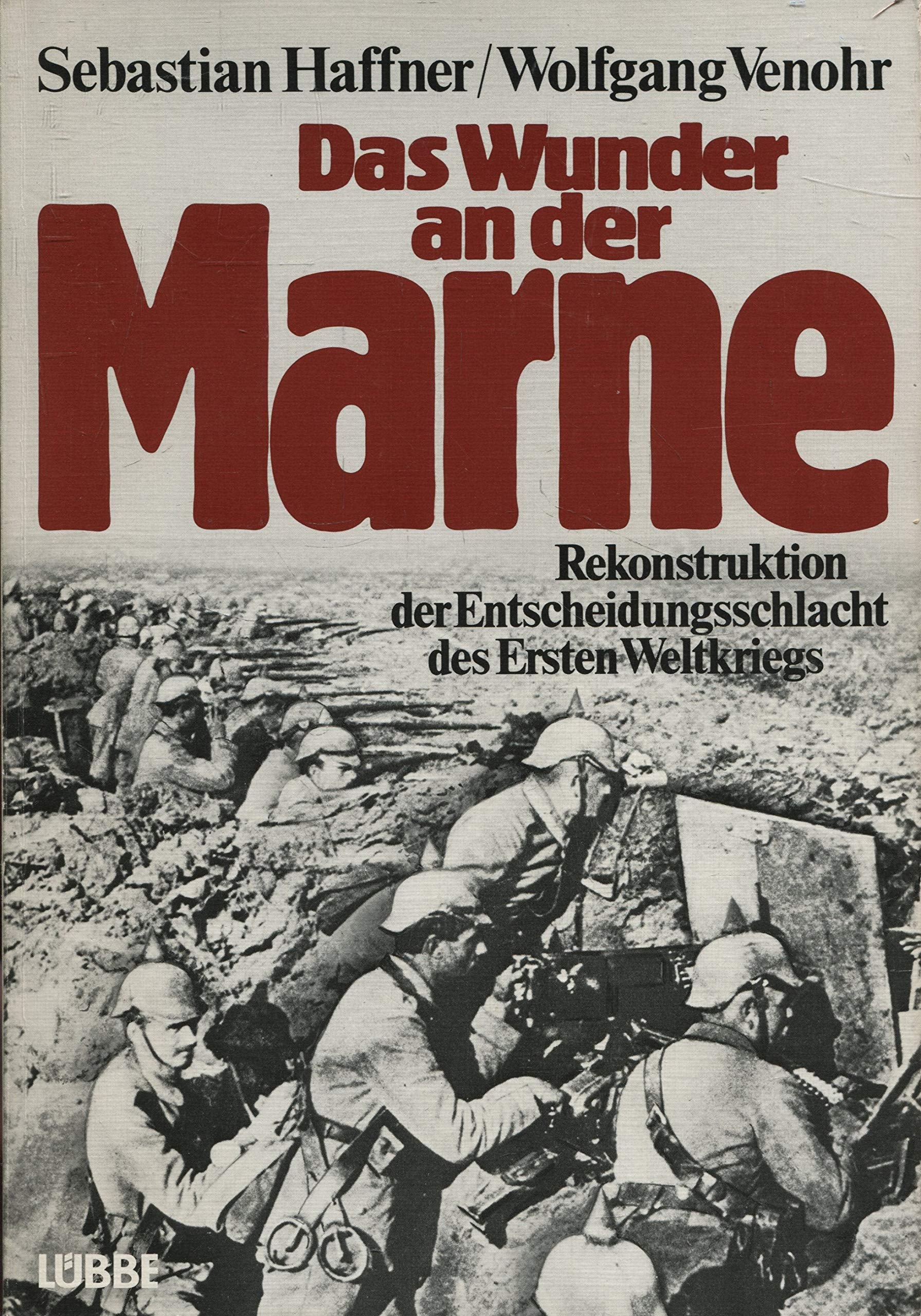 Das Wunder an der Marne Politics & History