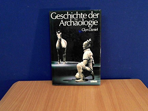 Product Image: Geschichte der Archäologie. Sonderausgabe