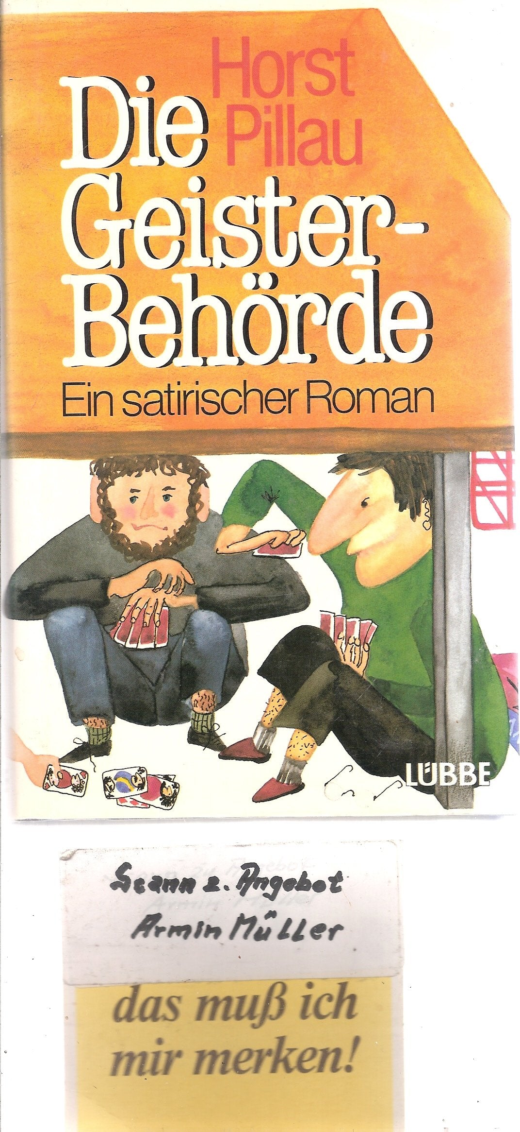 Die Geister - Behörde. Ein satirischer Roman Books