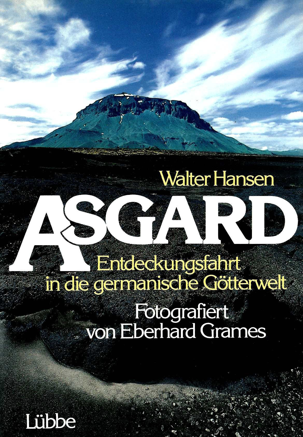 Asgard. Entdeckungsreise in die germanische Götterwelt book