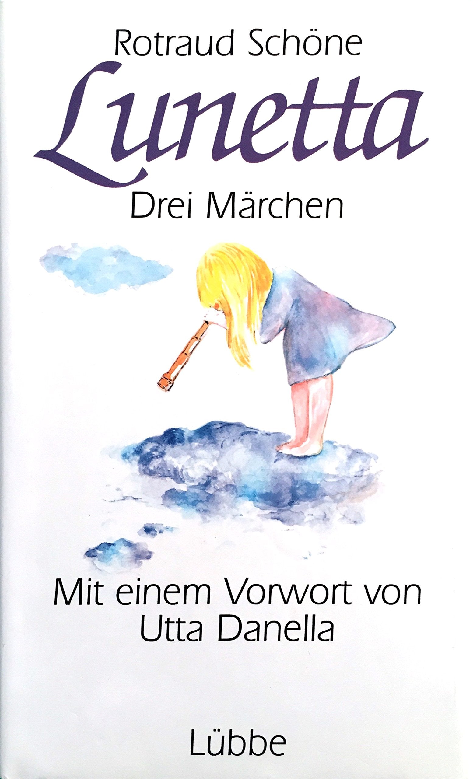 Lunetta: Drei Märchen Books