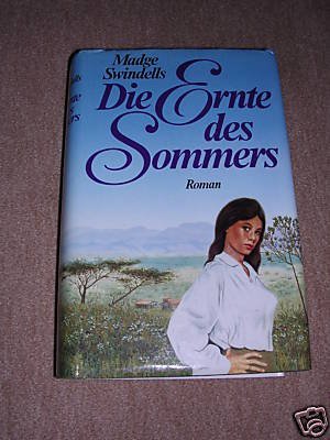 Die Ernte des Sommers Contemporary literature