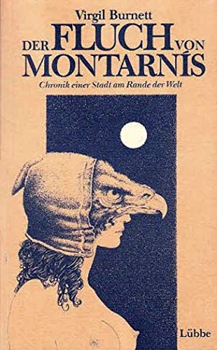 Der Fluch von Montarnis: Chronik einer Stadt am Rande der Welt Books