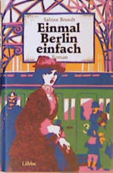 Einmal Berlin, einfach: Roman Books