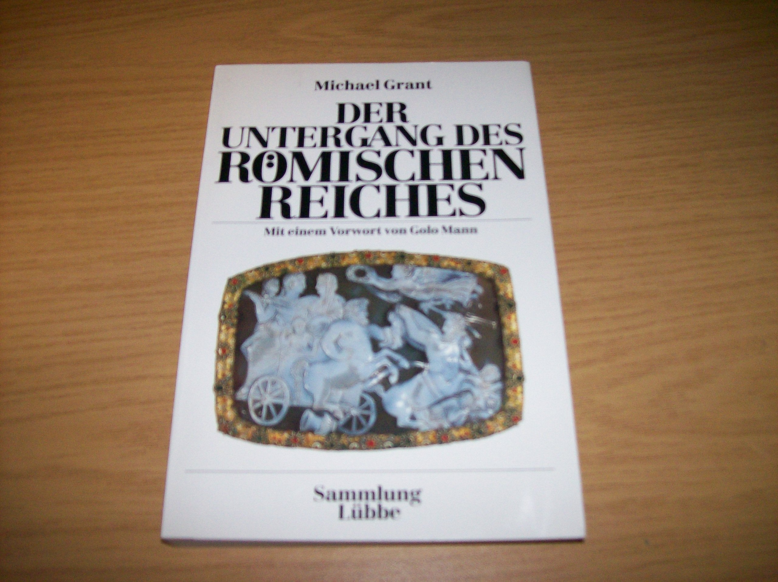 Der Untergang des Römischen Reiches Books