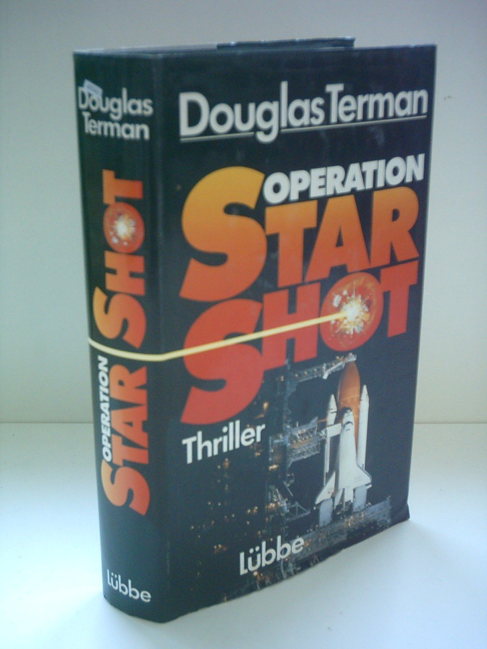 Operation Star Shot: Thriller Books