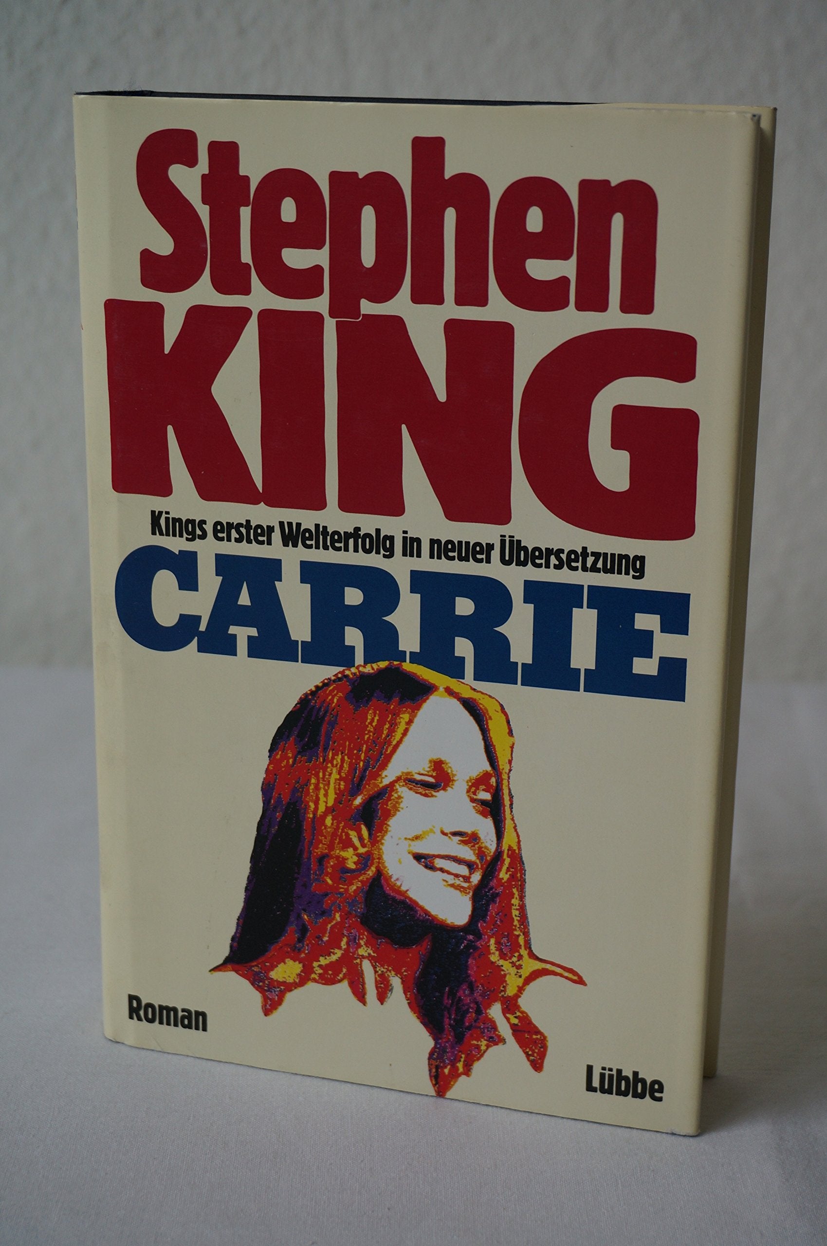 Carrie: Kings erster Welterfolg - in neuer Übersetzung (Lübbe Belletristik) Crime & Thrillers