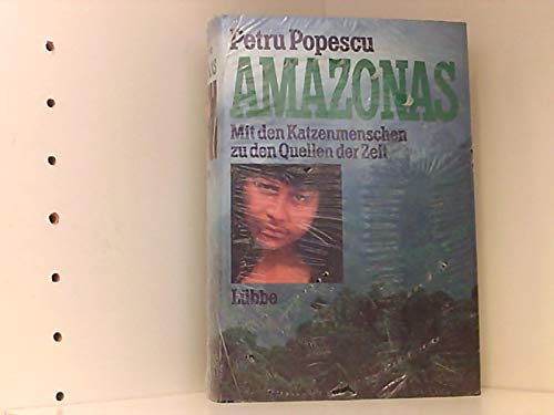 Amazonas: Mit den Katzenmenschen zu den Quellen der Zeit Geology & Geography