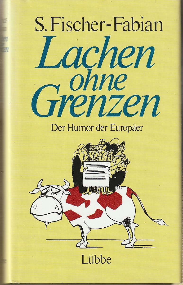 Lachen ohne Grenzen: Der Humor der Europäer Social Sciences