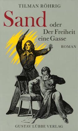 Product Image: Sand oder Der Freiheit eine Gasse (Lübbe Belletristik)