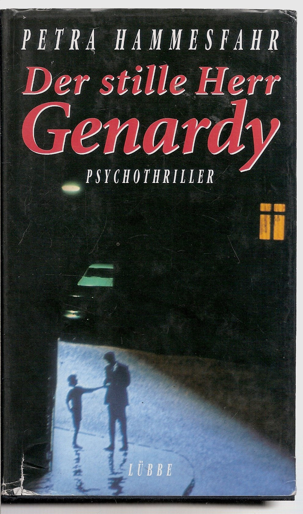 Der stille Herr Genardy: Roman (Lübbe Belletristik) Contemporary literature