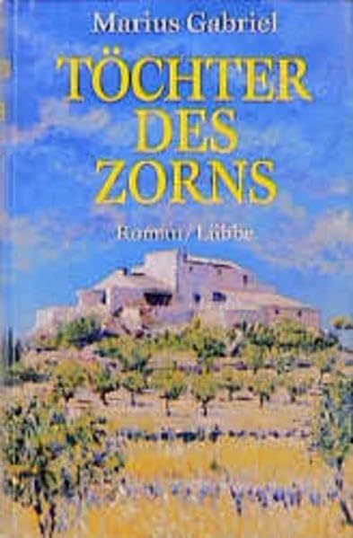 Töchter des Zorns: Roman (Lübbe Belletristik) Books